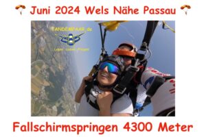 Wels Fallschirmspringen Wels Fallschirmsprung Wels Tandemsprung Geschenk Gutschein Termin Reservierung Tickets Freifall Hoehe 4300 Meter Oberoesterreich Fallschirmspringen